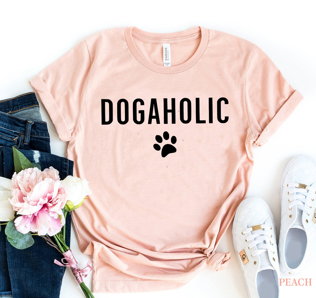 Dogaholic T-Shirt — Seriously Addicted to Dogs | Soft Premium Cotton Tee | Furry Home