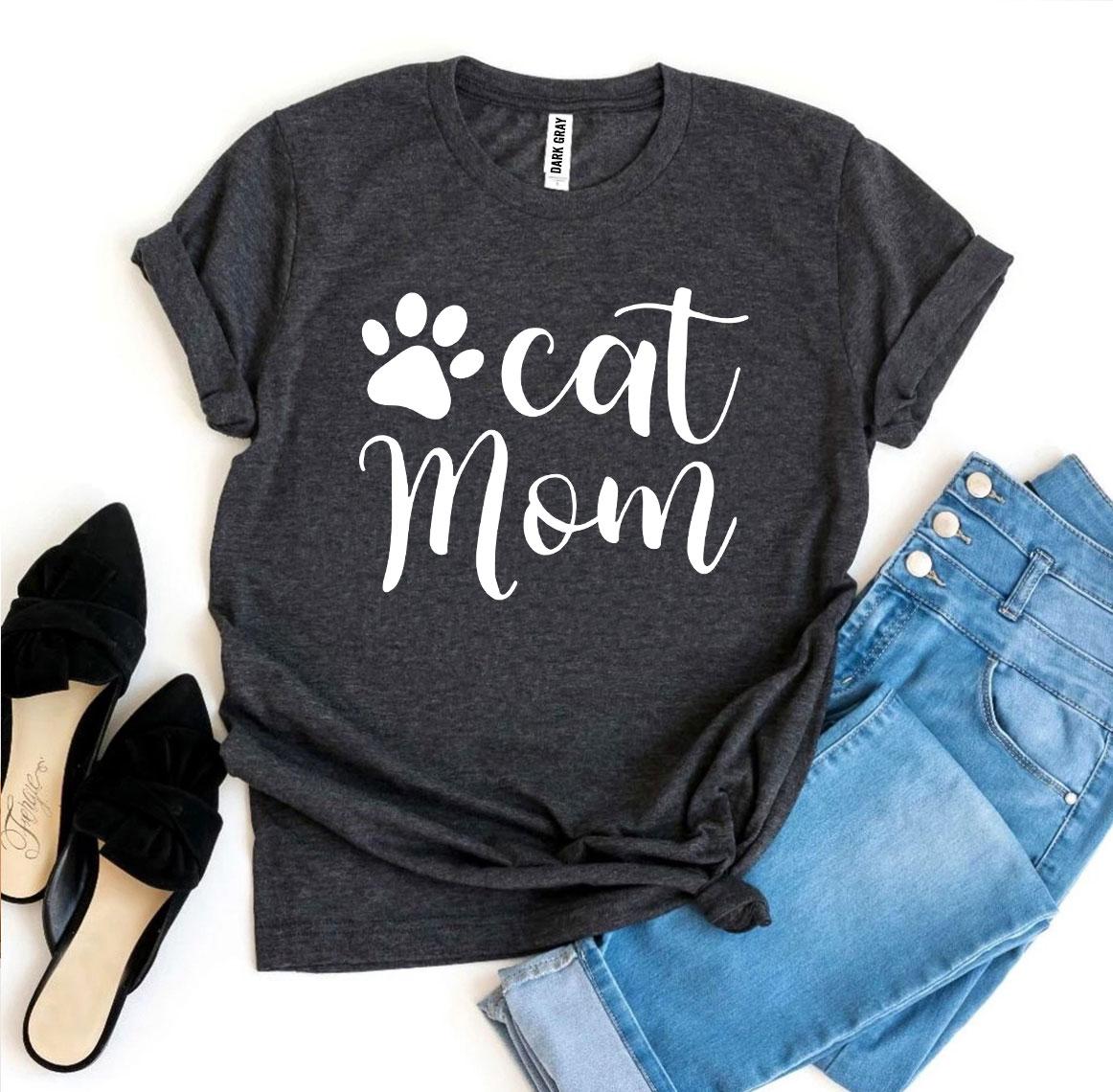 Cat Mom T-Shirt — Proudly Wearing the Best Title Ever | Soft Premium Cotton | Furry Home