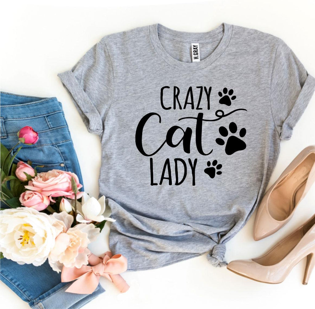Crazy Cat Lady T-Shirt — Proudly Owned by Cats | Soft Premium Cotton Tee | Furry Home