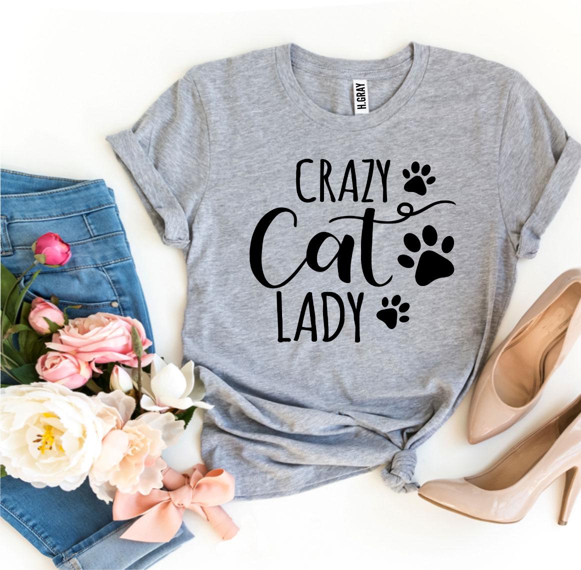 Crazy Cat Lady T-Shirt — Proudly Owned by Cats | Soft Premium Cotton Tee | Furry Home